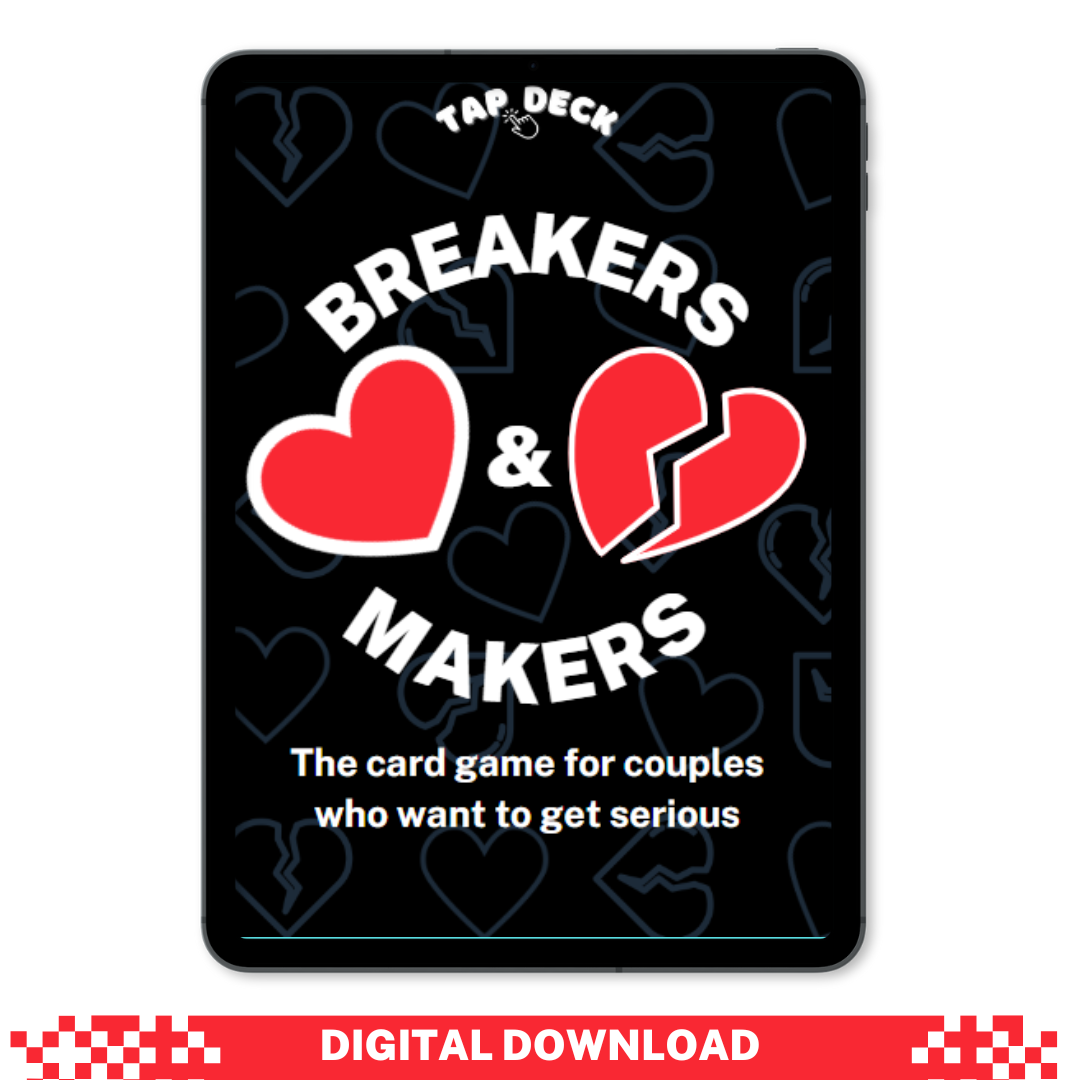 Breakers & Makers: The Game For Couples Who Want To Get Serious